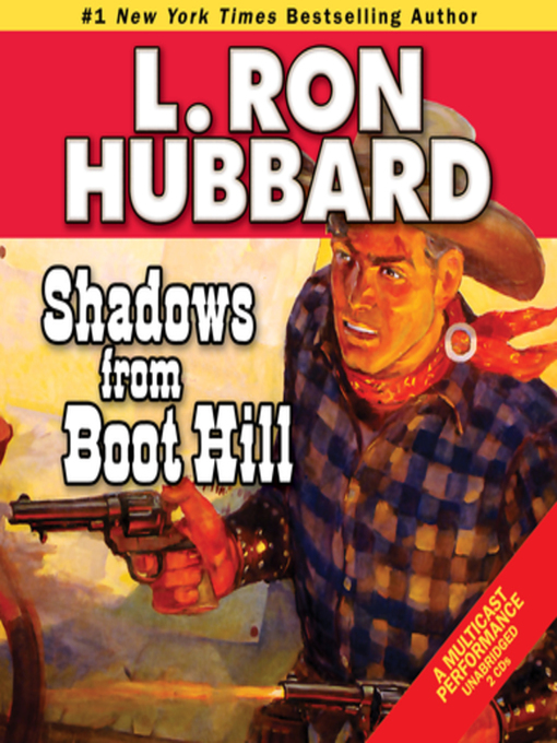 Title details for Shadows from Boot Hill by L. Ron Hubbard - Available